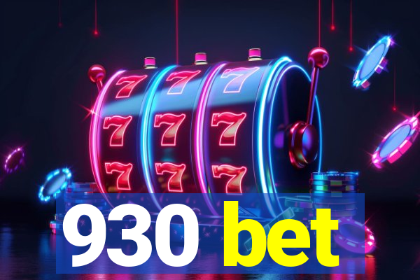 930 bet